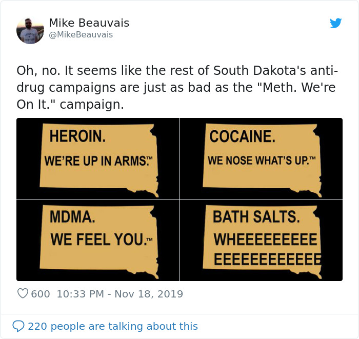 South Dakota Spends $450k On An Antidrug Campaign Which Says That Everyone In The State Is On Meth South Dakota Spends $450k On An Antidrug Campaign Which Says That Everyone In The State Is On Meth