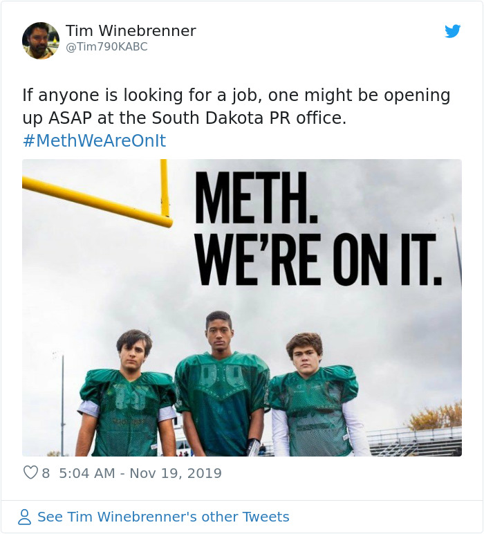 South Dakota Spends $450k On An Antidrug Campaign Which Says That Everyone In The State Is On Meth South Dakota Spends $450k On An Antidrug Campaign Which Says That Everyone In The State Is On Meth