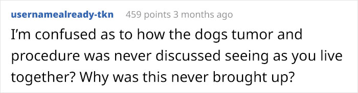 "My Fiancée Isn’t Speaking To Me After I Used 'Our' Money To Help My Dog" "My Fiancée Isn’t Speaking To Me After I Used 'Our' Money To Help My Dog"