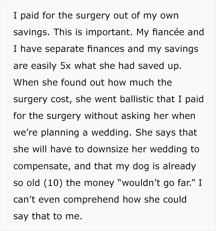 "My Fiancée Isn’t Speaking To Me After I Used 'Our' Money To Help My Dog" "My Fiancée Isn’t Speaking To Me After I Used 'Our' Money To Help My Dog"