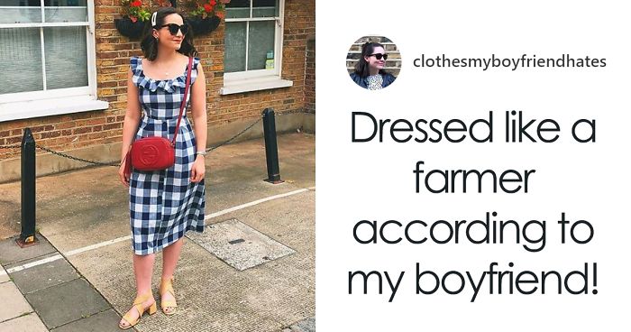 Woman Posts Outfit Pics Her Boyfriend Hates, Captions Each One With A Quote From Him (30 Pics)