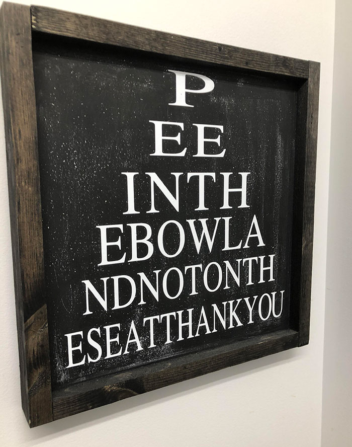 Saw This In An Optician's Bathroom