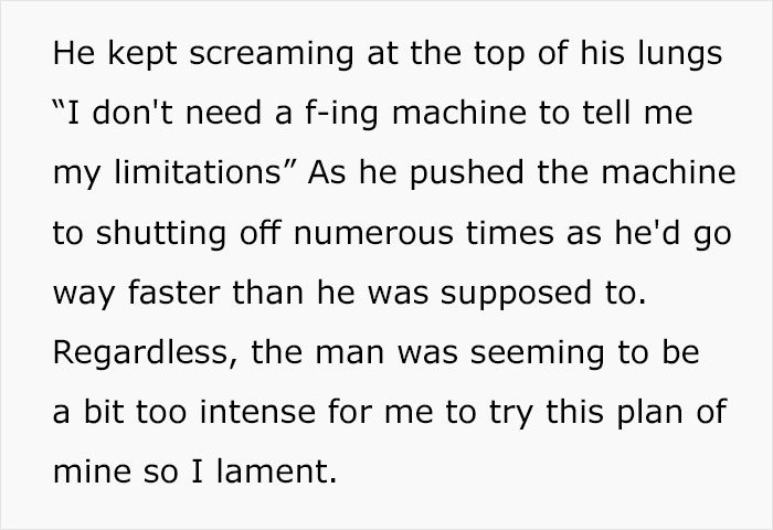 Gym Worker Plans And Executes Long-Term Revenge On Rude Customer Who Called Him 'Robotic'