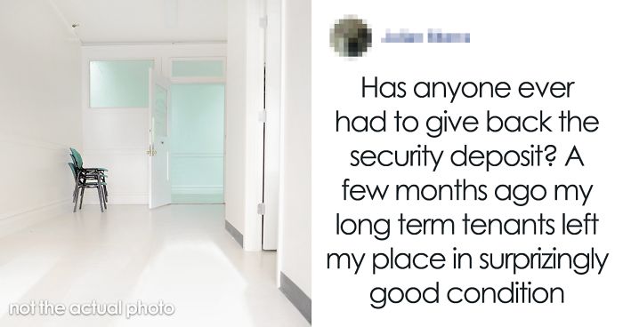 Jerk Landlord Accidentally Reveals Why Some Landlords Never Give Back Your Deposit