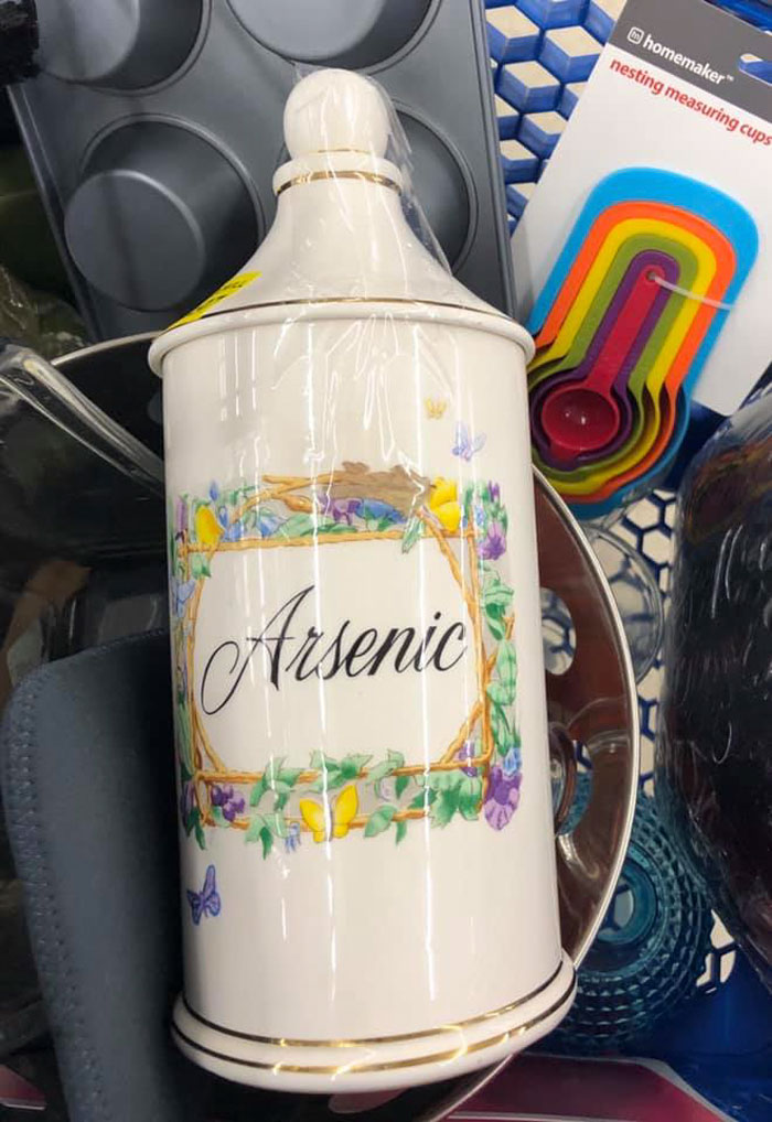 Found A New Container For All My Arsenic!