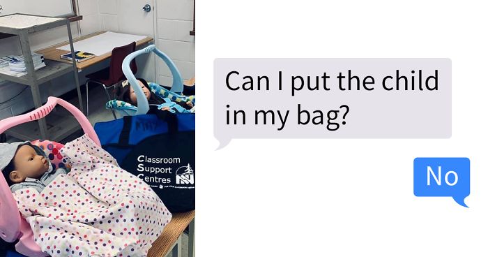Teens Take Fake Babies Home For A Parenting Project, Instructor Shares Their Desperate Texts