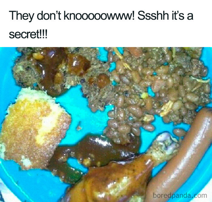 Guessing The Secret Is You Compiled This Dinner From The Church Dumpster...unwanted