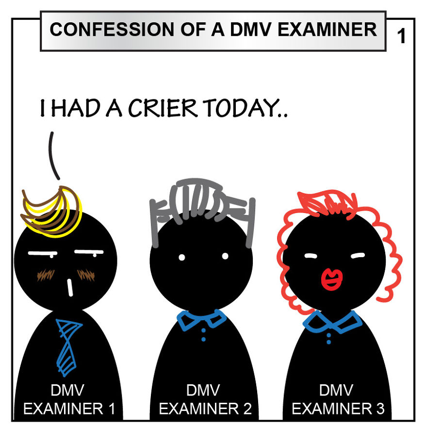 I Overheard These Conversations Of Dmv Examiners I Overheard These Conversations Of Dmv Examiners