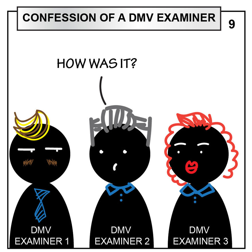 I Overheard These Conversations Of Dmv Examiners