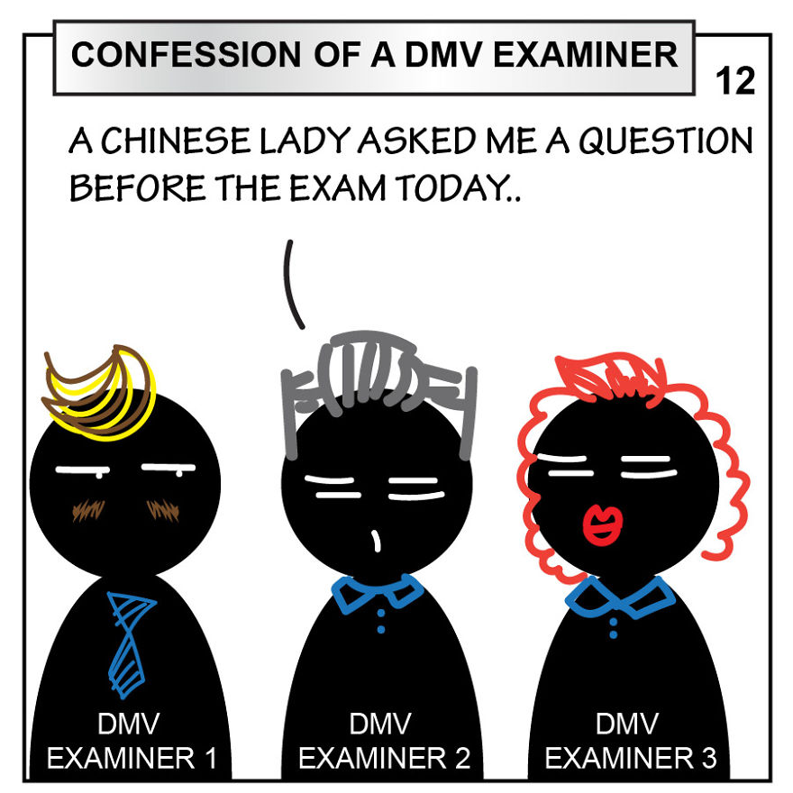 I Overheard These Conversations Of Dmv Examiners