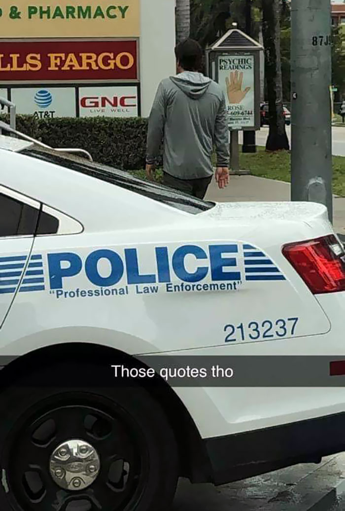 Sir This Is The "Police"