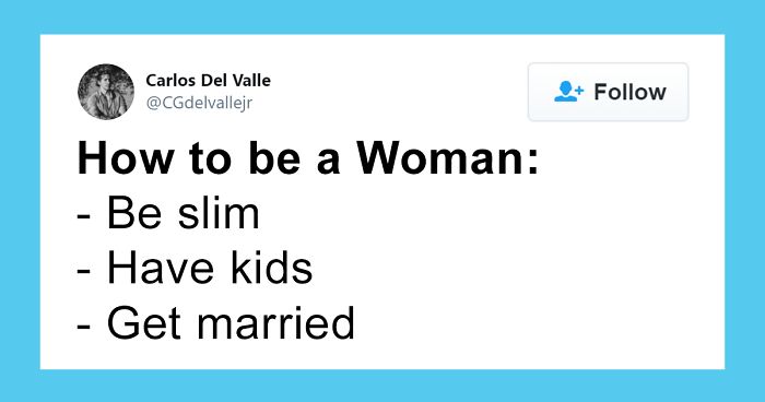 People Destroy Guy’s Sexist Lists On How To Be A Man vs. How To Be A Woman