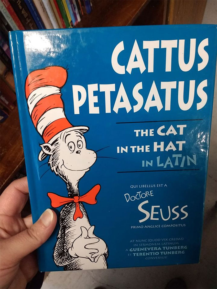 Found This Morning (In Poughkeepsie NY), An All Latin Cat In The Hat. Yes, I Bought It. No, I Don't Know Latin
