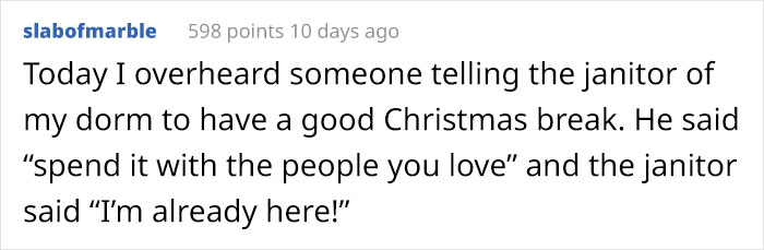 People Who Actually Like Their Jobs Are Asked What They Do, A Janitor Responds With A Surprisingly Wholesome Story