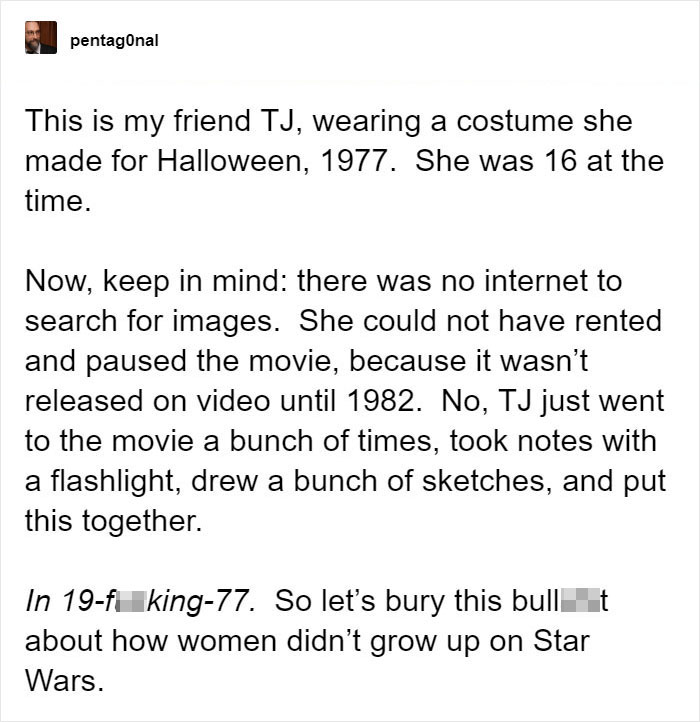 Person Destroys The 'Women Didn't Grow Up On Star Wars The Way Men Did' Myth With A Badass Real Life Example Person Destroys The 'Women Didn't Grow Up On Star Wars The Way Men Did' Myth With A Badass Real Life Example