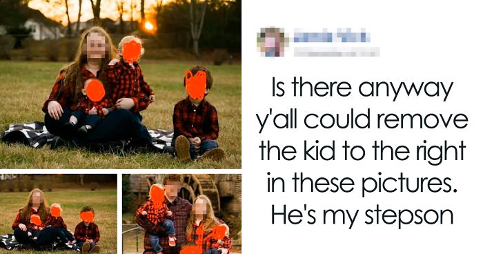 People Shame Mom For Asking Her Stepson To Be Photoshopped Out Of Family Pics, She Responds To Backlash