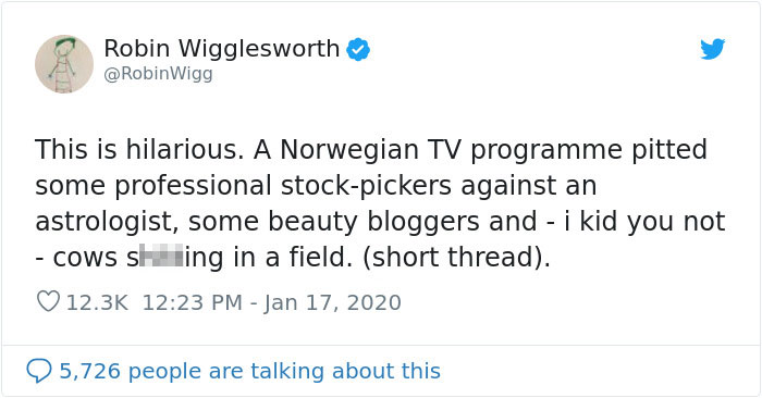Norwegian TV Tests The Judgement Of Professional Stockbrokers Against Astrology, Beauty Bloggers, And Cow Poop