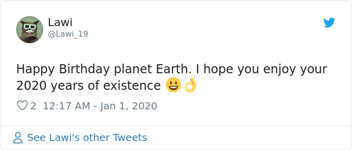 10 Not-The-Sharpest People Who Just Tweeted About 'Time Flying Fast' And Earth Being 2020 Years Old 10 Not-The-Sharpest People Who Just Tweeted About 'Time Flying Fast' And Earth Being 2020 Years Old