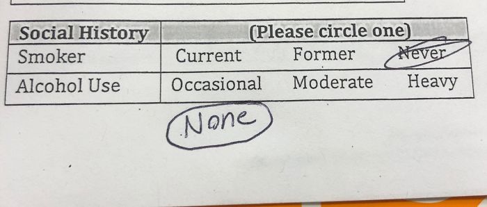 There’s No Option For Never/None In The Alcohol Use Category In This Doctor Form