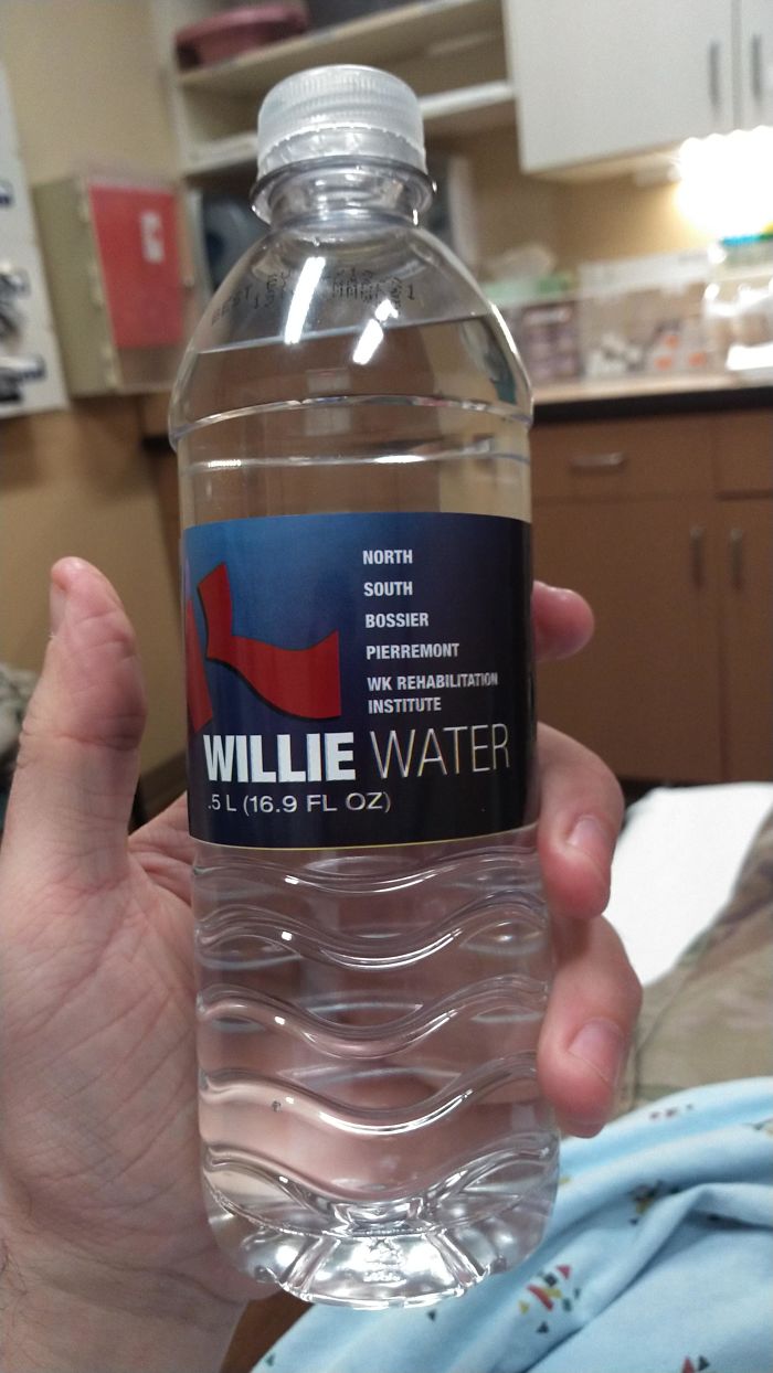 So The Hospital Is Called Willis-Knighton. They Really Couldn't Come Up With A Better Name For This Water?