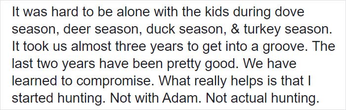 Mother Of 3 Posts About How Her Husband Goes Hunting Twice A Week, So She Decides To Start &lsquo;Hunting' Herself