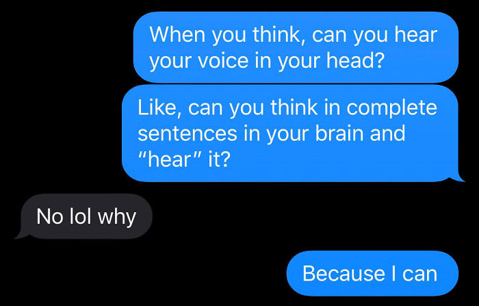 Guy Finds Out Not Everyone Has An Internal Monologue With Themselves And It Ruins His Day