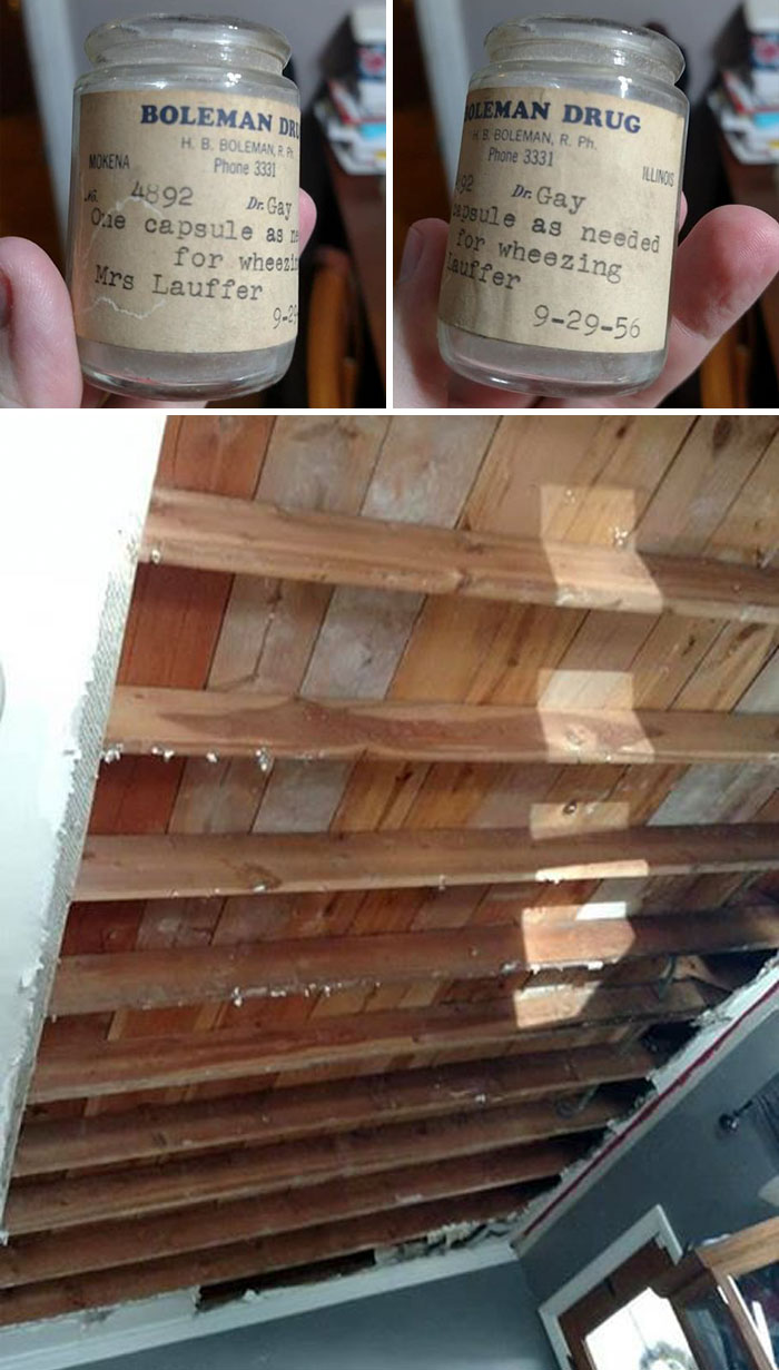 Got A Leak In The Ceiling In The Family Room And Had To Replace The Ceiling. This Medicine Bottle Came Falling Down