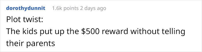 Guy Finds Lost Cat, Brings It To Its Owners, Asks For $500 Promised Reward, Gets Sneered At And Judged Guy Finds Lost Cat, Brings It To Its Owners, Asks For $500 Promised Reward, Gets Sneered At And Judged