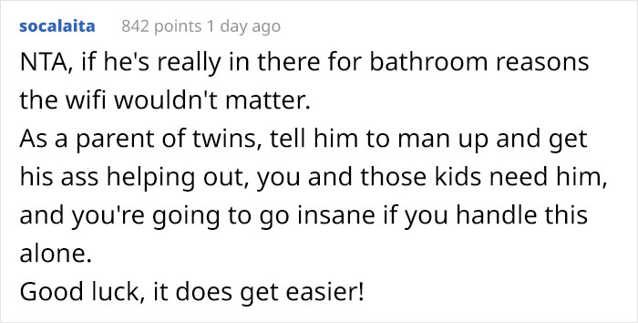 Wife Turns WiFi Off After Noticing Husband Goes To The Toilet Whenever It's His Time To Take Care Of Kids Wife Turns WiFi Off After Noticing Husband Goes To The Toilet Whenever It's His Time To Take Care Of Kids