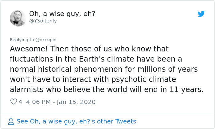 Dating Site OkCupid Adds A New Option That Allows Users To Filter Out Climate Change Deniers, Not Everyone Supports It Dating Site OkCupid Adds A New Option That Allows Users To Filter Out Climate Change Deniers, Not Everyone Supports It