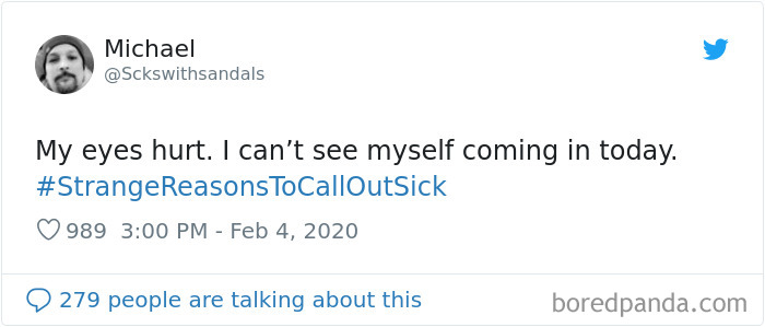 Tweet from Michael sharing a strange reason to call in sick, highlighting hilarious and strange reasons people use to stay home.