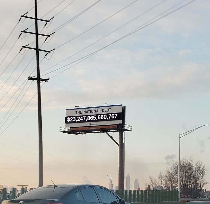 The Billboard Of National Debt I Pass Everyday