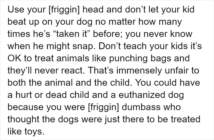 People Tired Of Others Allowing Children To Mistreat Pets Explain How Dumb And Dangerous That Is