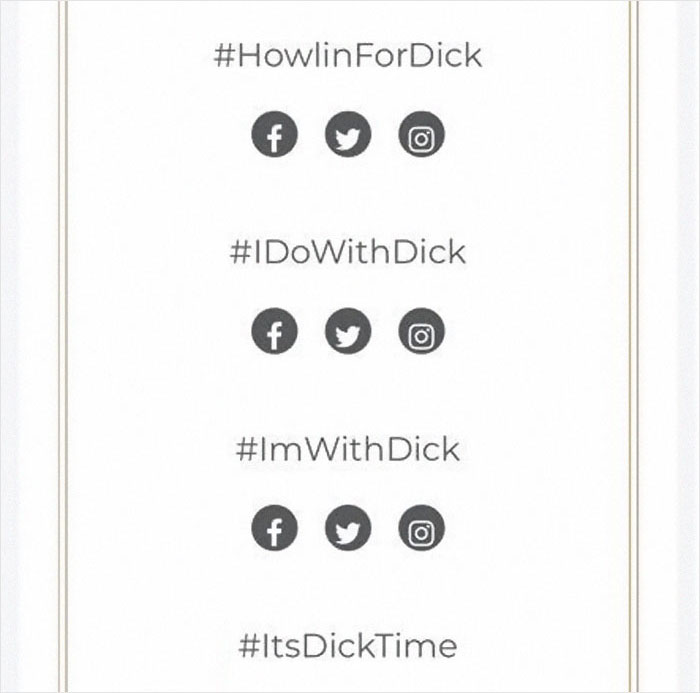 Guy Named Dick Tries Creating A Wedding Hashtag For Him And Fiancee, Gets Ridiculously Inappropriate Results Guy Named Dick Tries Creating A Wedding Hashtag For Him And Fiancee, Gets Ridiculously Inappropriate Results