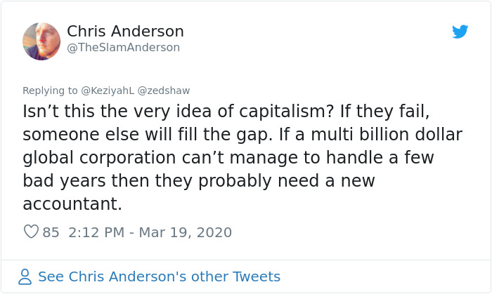 Woman Responds To Companies Failing Because Of Coronavirus By Saying The Same Things Poor People Hear