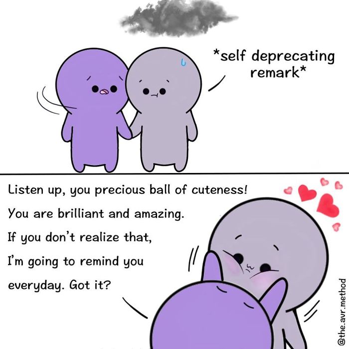 #21 *aggressively Gives Love & Support To Favorite Person*