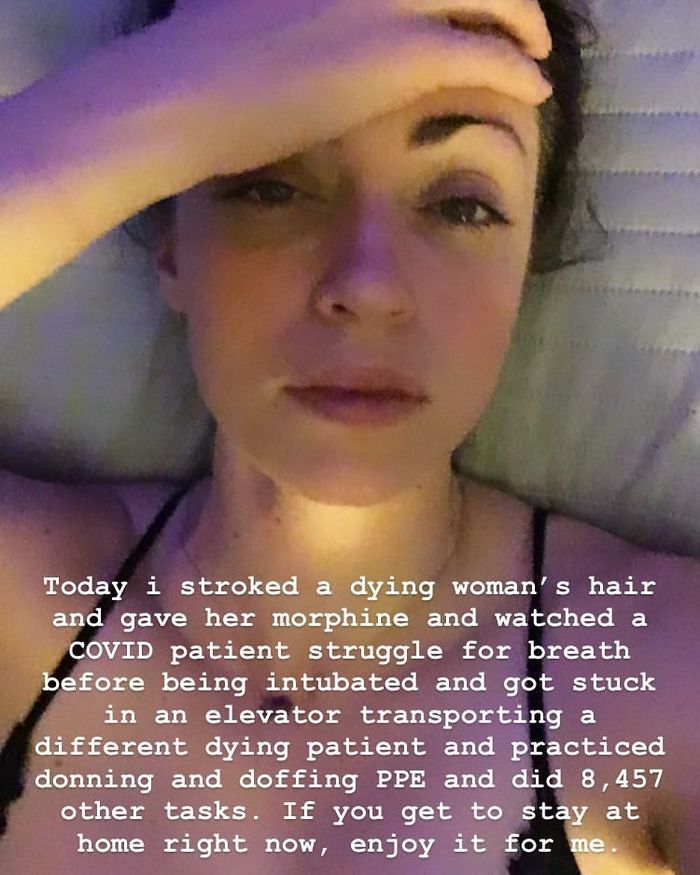 I’ve Been A Critical Care Nurse For 13 Years, And I’ve Never Seen Anything Like What Is Happening Now In Our Healthcare System. It Is Beyond Overwhelming