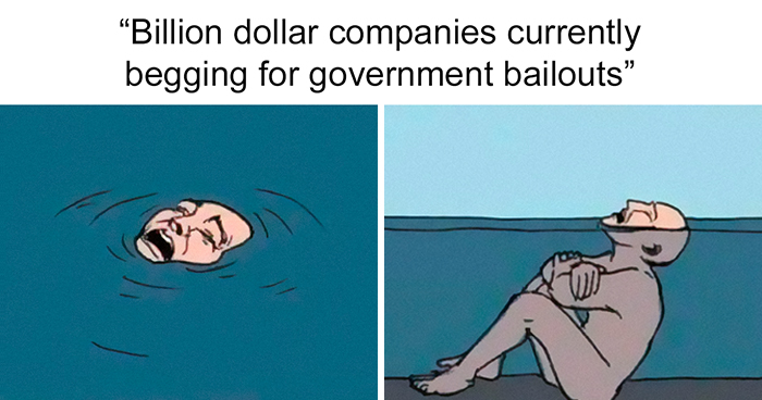 30 Posts Mocking Corporate America During The Coronapocalypse