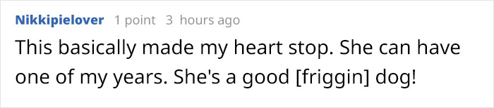 Someone Asks Whether Dog Owners Would Give 5 Years Of Their Life To Their Dog, And This Reply Goes Viral Someone Asks Whether Dog Owners Would Give 5 Years Of Their Life To Their Dog, And This Reply Goes Viral