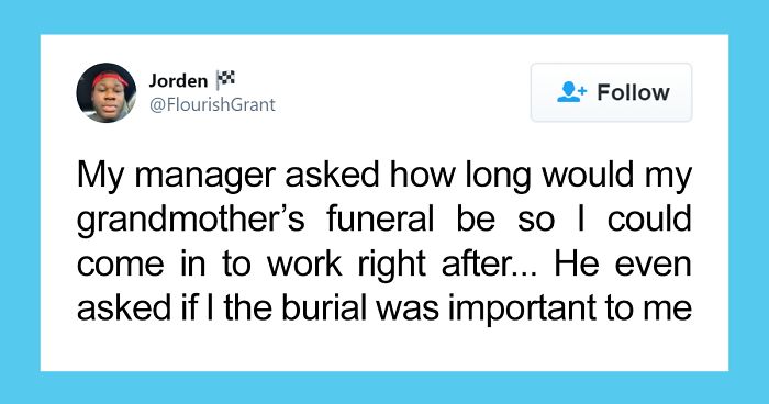 People Share 30 Of The Craziest Situations That Their Employers Still Expected Them To Continue Working Through