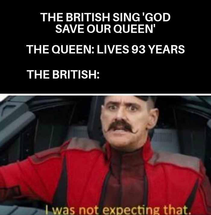 Meme with text about Queen's longevity; man in red jacket looks surprised, highlighting humor on the Queen being immortal.