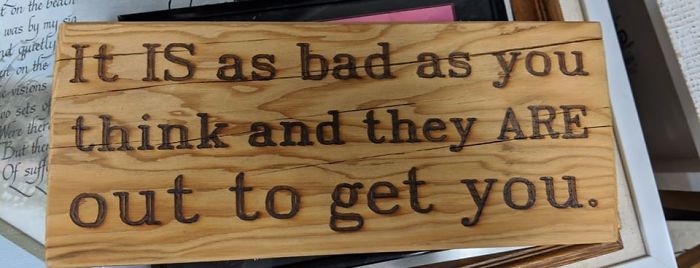 Supportive And Optimistic. Found At Goodwill In Denver...i Hesitated And Someone Else Snatched It Up As Soon As I Turned My Back