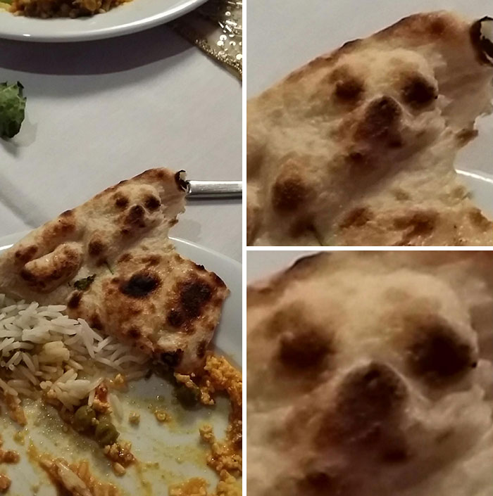 Am I Tripping Or Is There A Chihuahua Face On My Girlfriend's Naan Bread?