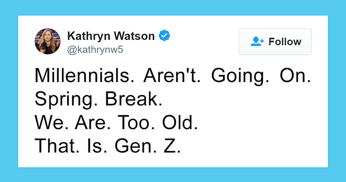 Fed Up With Being Painted As “Irresponsible Spring Breakers,” Millennials Remind The World How Old They Actually Are