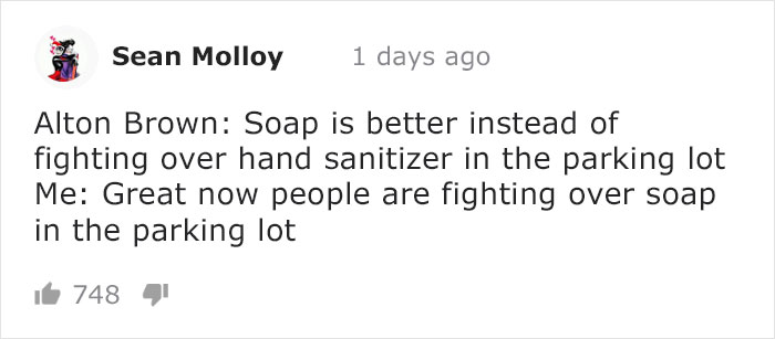 Alton Brown Explains Why Soap Is Better Than Hand Sanitizer In An Amusing Handwashing Tutorial Alton Brown Explains Why Soap Is Better Than Hand Sanitizer In An Amusing Handwashing Tutorial
