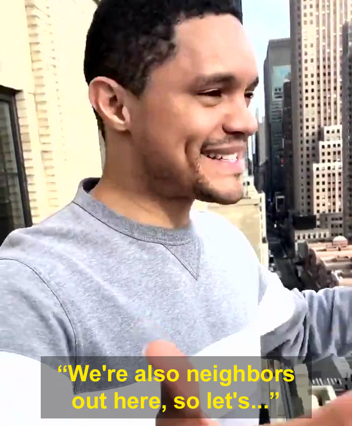 Trevor Noah Tries Singing From A Balcony In NYC Just Like People Did In Italy But Gets Told To Shut Up Trevor Noah Tries Singing From A Balcony In NYC Just Like People Did In Italy But Gets Told To Shut Up