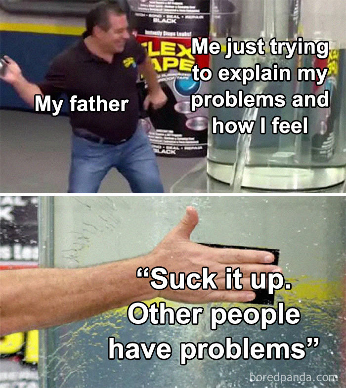 And He Wonders Why I Stay In My Room All Of The Time