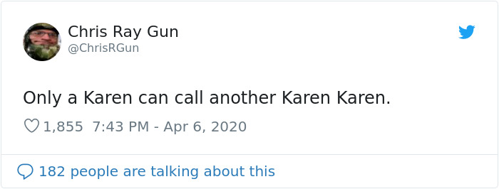 Feminist Suggests &ldquo;Karen&rdquo; Is A Sexist Slur Against Women, People Drop Some Knowledge On What &ldquo;Karen&rdquo; Really Means