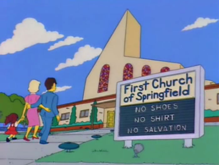 Funny sign outside First Church of Springfield from The Simpsons, showcasing one of the wittiest signs found in the series.