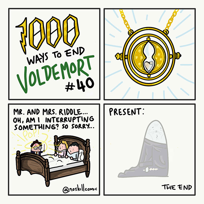 My 30 Silly Ways To End You-Know-Who That Would Never Work (New Pics)